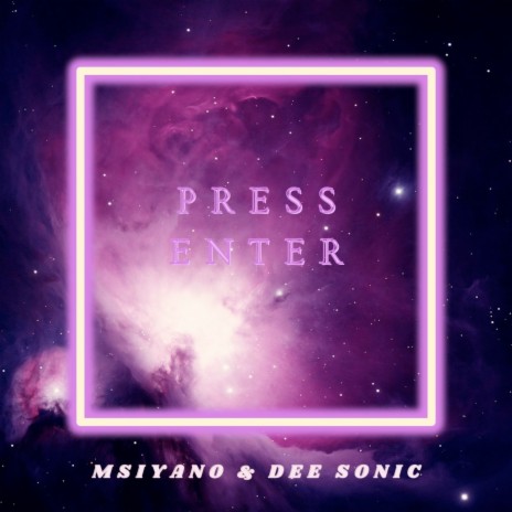 Press Enter ft. dee sonic