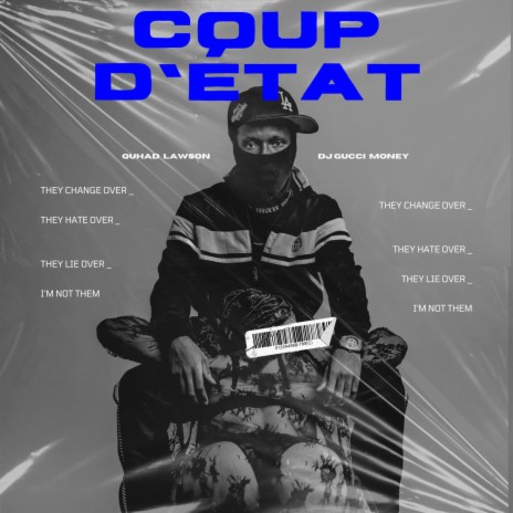 Coup d'etat ft. DJ GUCCI MONEY