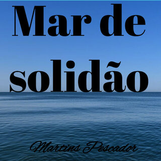 Mar de solidão