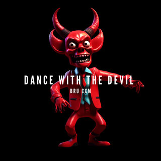 Dance with the Devil