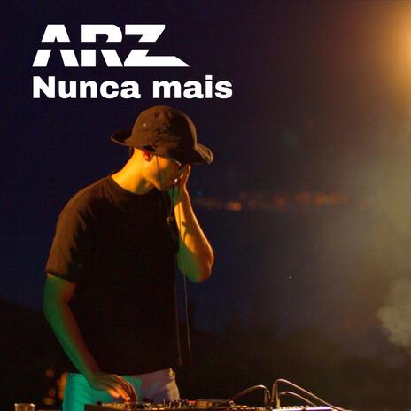 Nunca mais | Boomplay Music