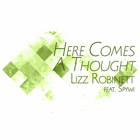 Here Comes a Thought (From “Steven Universe”) ft. Spywi | Boomplay Music