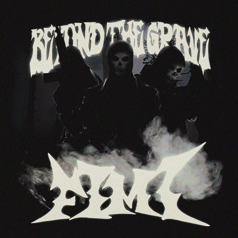 Beyond the Grave | Boomplay Music