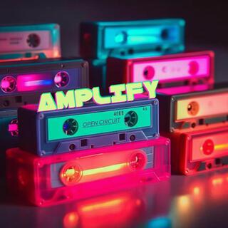 AMPLIFY