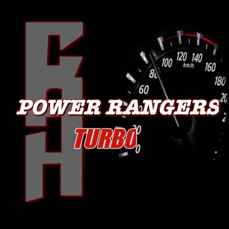 Power Rangers Turbo | Boomplay Music