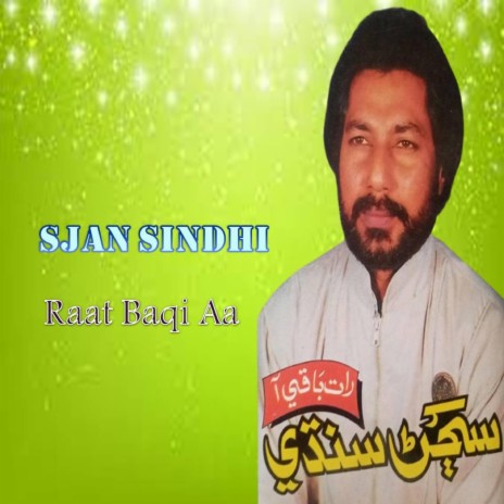 Sindh Dharti Shal Sukhi Hoondi Sada