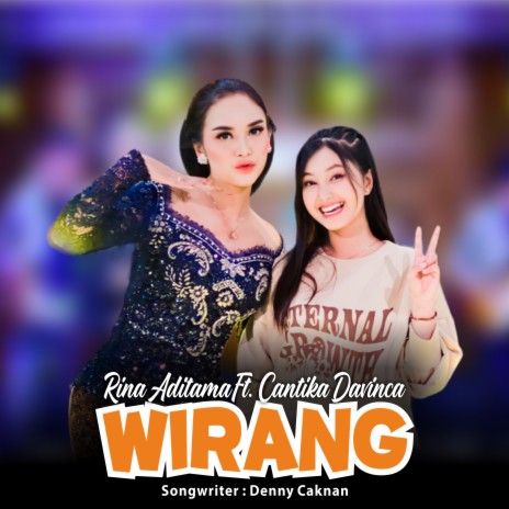 Wirang ft. Cantika Davinca | Boomplay Music