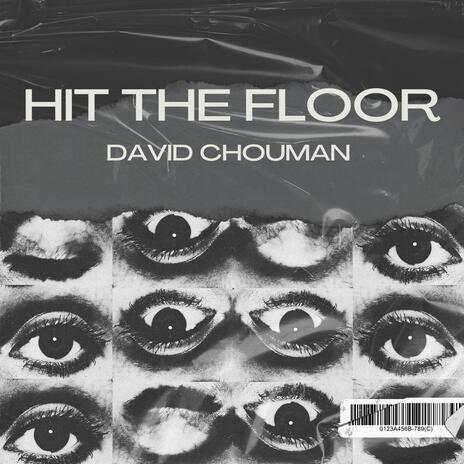 Hit The Floor | Boomplay Music