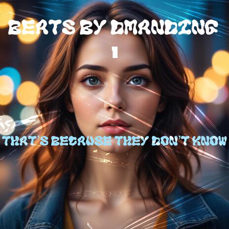 THAT'S BECAUSE THEY DON'T KNOW | Boomplay Music