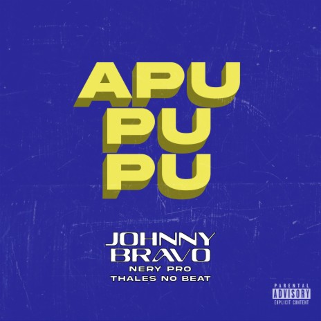 APUPUPU ft. Nery pro & Thales No Beat | Boomplay Music