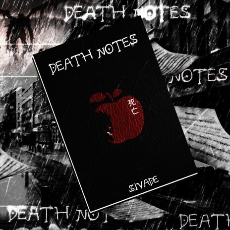 Death Notes ft. Drip$tick & Ayothatsmari | Boomplay Music