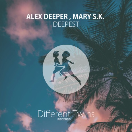 Deepest ft. Mary S.K. | Boomplay Music