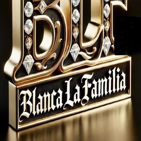 BLANCA LA FAMILIA | Boomplay Music