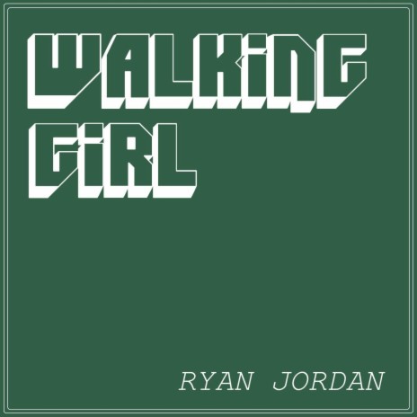 Walking Girl | Boomplay Music