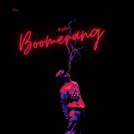 Boomerang | Boomplay Music