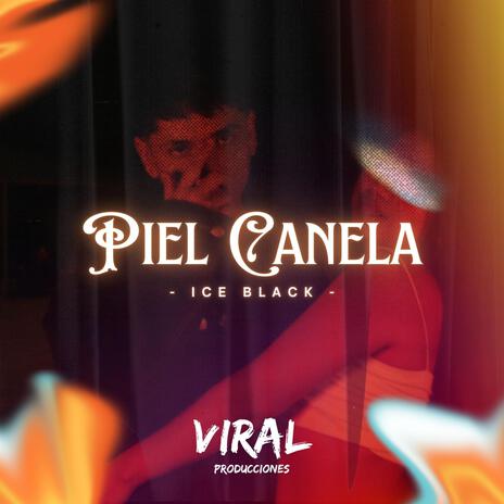 Piel Canela | Boomplay Music