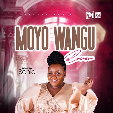 moyo wangu | Boomplay Music