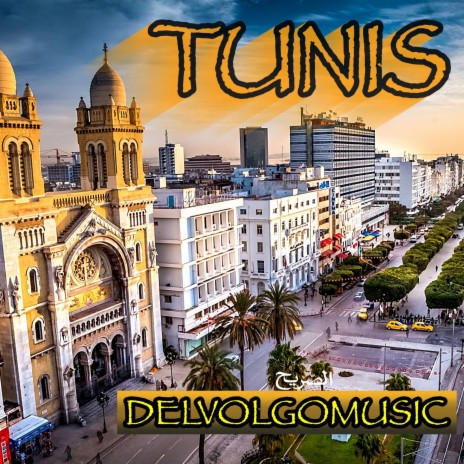 TUNIS | Boomplay Music
