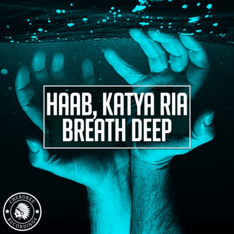 Breath Deep ft. Katya Ria