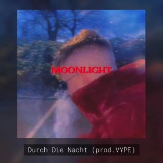 Durch Die Nacht lyrics | Boomplay Music