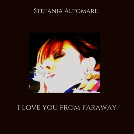 I Love You from Faraway