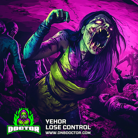 Lose Control ft. DnB Doctor