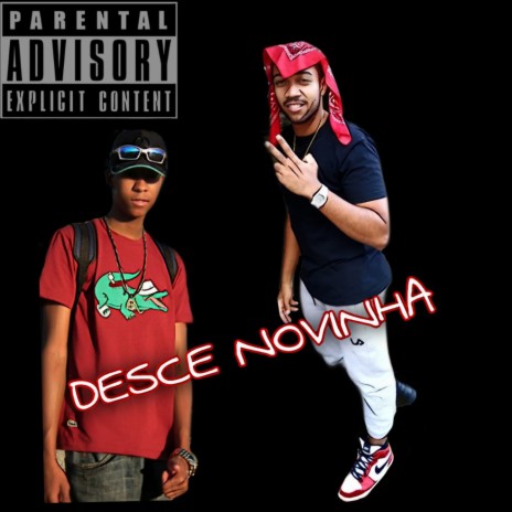 Desce Novinha ft. Mc David JP | Boomplay Music