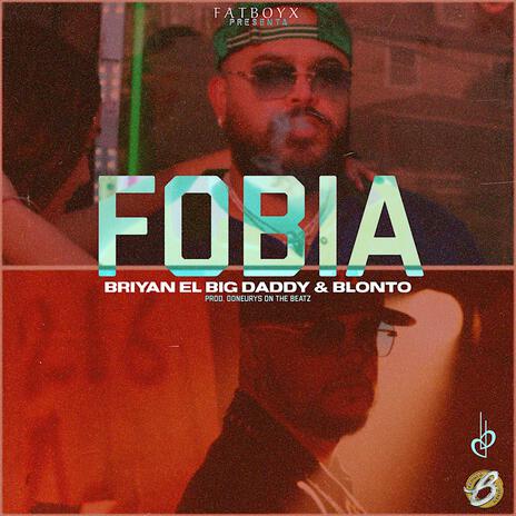 FOBIA ft. Blonto | Boomplay Music