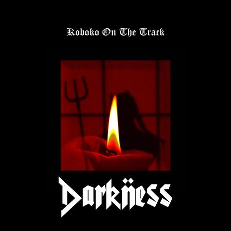 Darkness | Boomplay Music