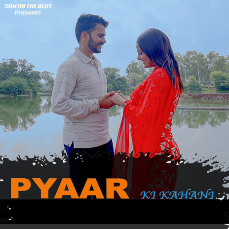 Pyaar Ki Kahani | Boomplay Music