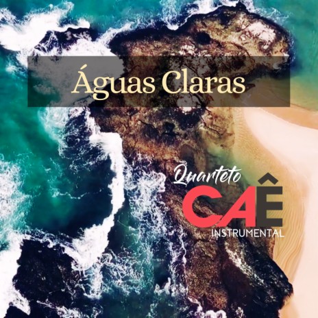 Águas Claras | Boomplay Music