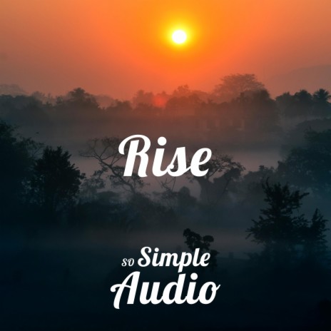 Rise | Boomplay Music