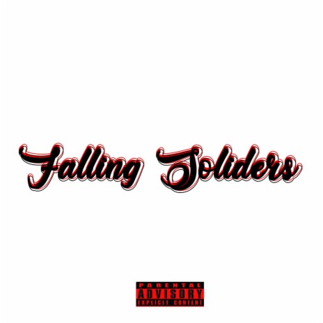 Falling Soliders ft. M.A.T. & Lyric Lee Banga | Boomplay Music