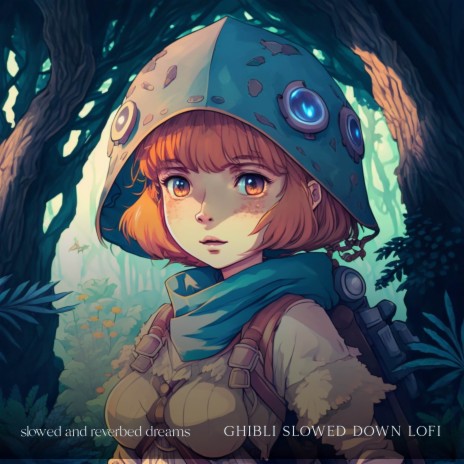 Nausicaä of the Valley of the Wind (slowed lofi) | Boomplay Music