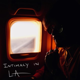 Intimacy in LA