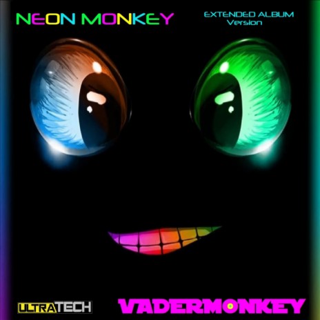 Neon Monkey (Extended Edit)