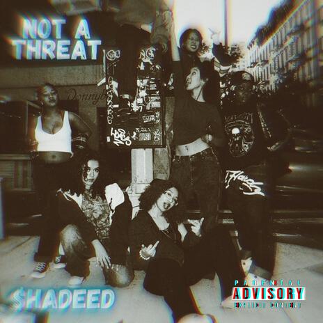 Not A Threat | Boomplay Music