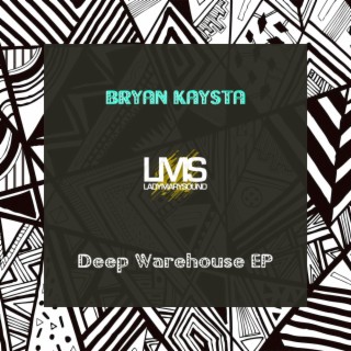 Deep Warehouse EP