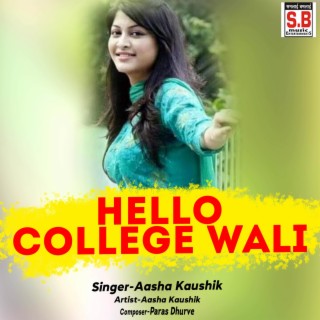 Hello College Wali