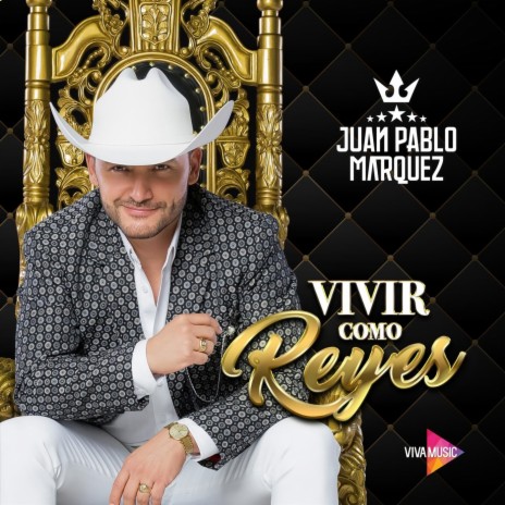 Vivir Como Reyes | Boomplay Music