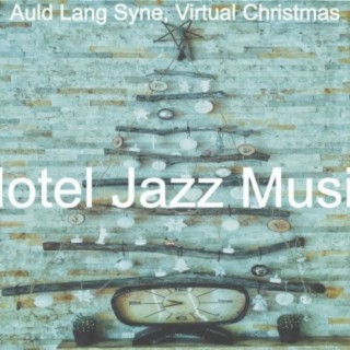 Auld Lang Syne, Virtual Christmas