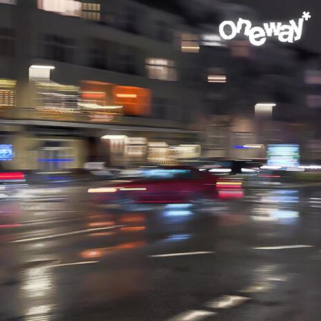 Oneway | Boomplay Music