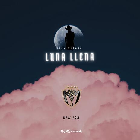 luna llena | Boomplay Music