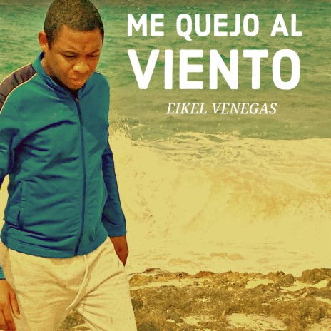 Me Quejo Al Viento | Boomplay Music