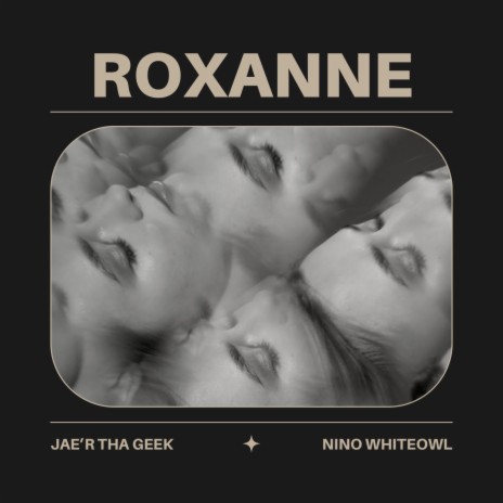 roxanne ft. Nino WhiteOwl | Boomplay Music