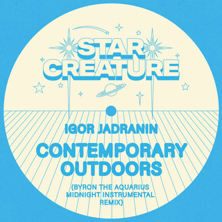 Contemporary Outdoors (Byron The Aquarius Remix)