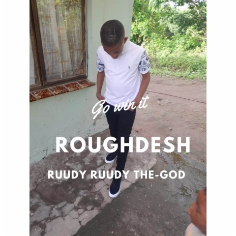 Go win it ft. Ruudy Ruudy The-God | Boomplay Music