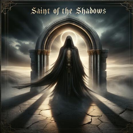 Saint of the Shadows