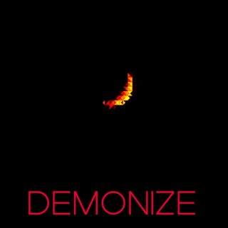 Demonize