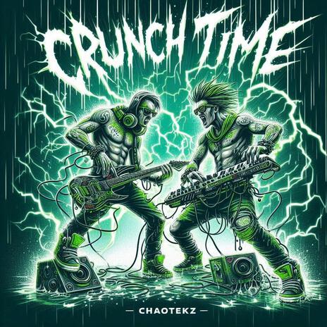 Crunch Time | Boomplay Music